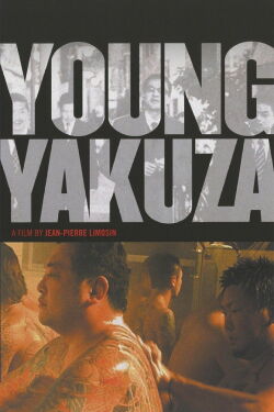 Young Yakuza (2007)