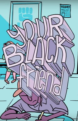 Your Black Friend (2018)