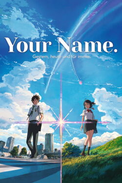 Your Name. - Gestern, heute und für immer (2016)