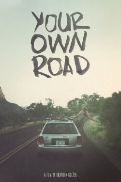 Your Own Road (2017)