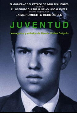 Youth, Disillusions and Yearnings of Hernan Cortes–Delgado (2010)