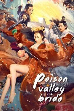 Yunxi: Poison Valley Bride (2020)