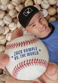 Zack Hample vs. The World (2022)