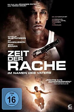 Zeit der Rache - Im Namen des Vaters (2010)