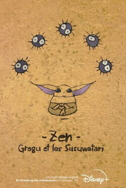 Zen : Grogu et les Susuwatari (2022)