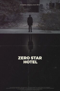 Zero Star Hotel (2016)