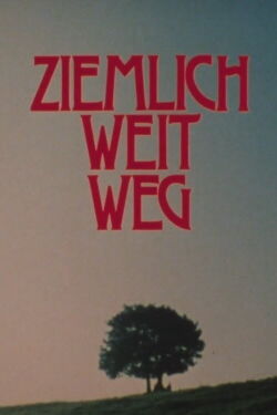 Ziemlich weit weg (1983)