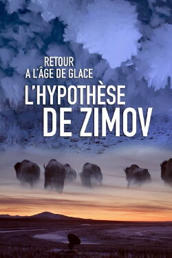 Zimov Hypothesis (2021)
