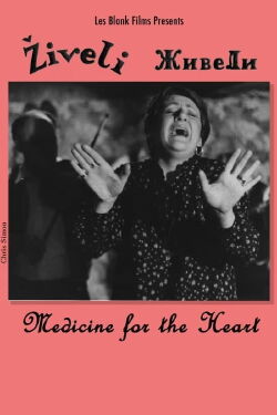 Ziveli! Medicine for the Heart (1987)