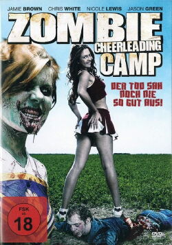 Zombie Cheerleader Camp (2007)