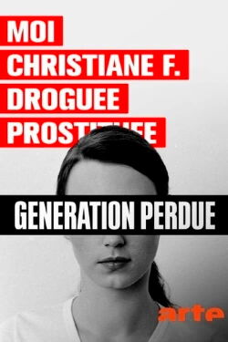 Zoo Station: The Story of Christiane F. (2022)