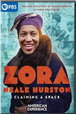 Zora Neale Hurston: Claiming A Space (2023)