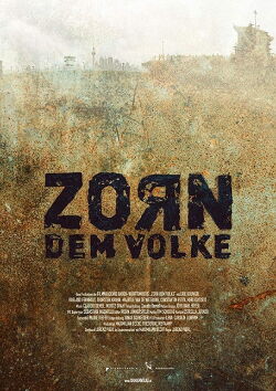 Zorn dem Volke (2017)