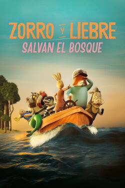 Zorro y Liebre salvan el bosque (2024)