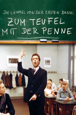 Zum Teufel mit der Penne (1968)