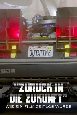 Zurück in die Zukunft - Wie ein Film zeitlos wurde (2022)