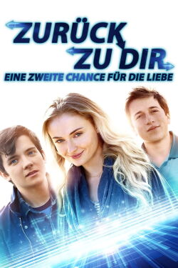 Zurück zu dir - Eine zweite Chance für die Liebe (2018)