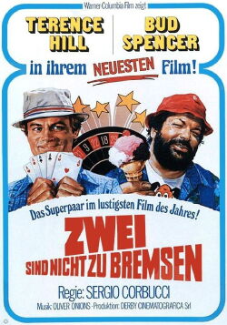 Zwei sind nicht zu bremsen (1978)