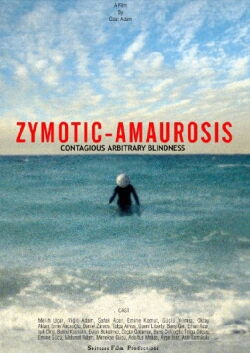 Zymotic Amaurosis (2008)