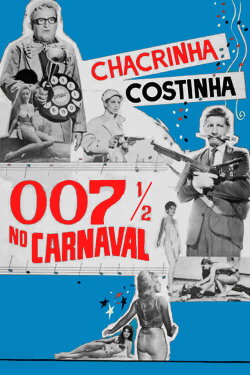 007½ no Carnaval (1966) 007½ no Carnaval (1966)