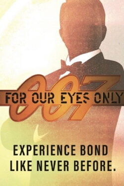 007 - For Our Eyes Only (2020) 007 - For Our Eyes Only (2020)