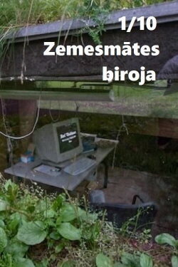 1/10 Zemesmātes biroja (2007) 1/10 Zemesmātes biroja (2007)
