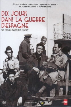 10 jours dans la guerre d'Espagne (2015)