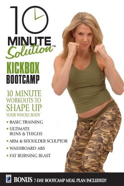 10 Minute Solution: Kickbox Bootcamp (2006)