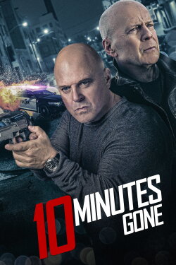 10 Minutes Gone (2019) 10 Minutes Gone (2019)
