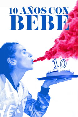 10 Years with Bebe (2016)