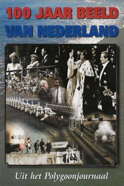 100 Jaar Beeld van Nederland (2000) 100 Jaar Beeld van Nederland (2000)