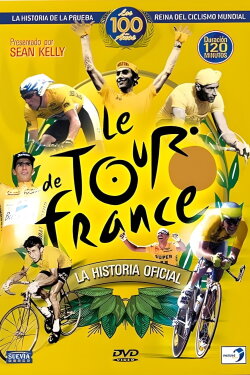 100 Jahre Tour de France - Die offizielle Geschichte 1903 - 2003 (2004) 100 Jahre Tour de France - Die offizielle Geschichte 1903 - 2003 (2004)