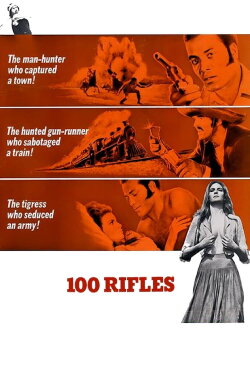 100 Rifles (1969) 100 Rifles (1969)