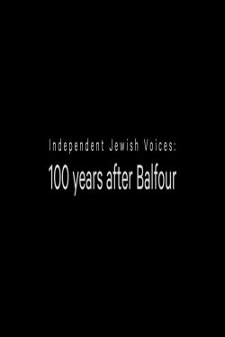 100 Years After Balfour (2017) 100 Years After Balfour (2017)