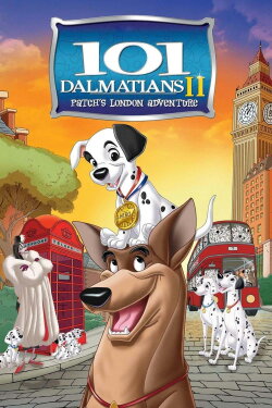 101 Dalmatians II: Patch's London Adventure (2003) 101 Dalmatians II: Patch's London Adventure (2003)