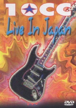 10CC:Live In Japan (2001) 10CC:Live In Japan (2001)