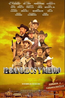 12 And A Half Bandits (2022) 12 And A Half Bandits (2022)