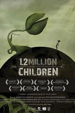 1,2 Million Children (2010) 1,2 Million Children (2010)