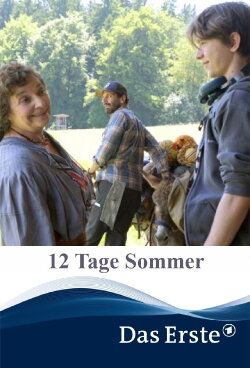 12 Tage Sommer (2021) 12 Tage Sommer (2021)