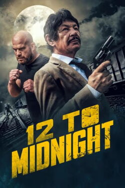 12 to Midnight (2024) 12 to Midnight (2024)