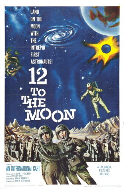 12 to the Moon (1960) 12 to the Moon (1960)