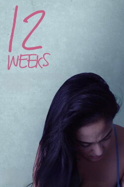 12 Weeks (2022) 12 Weeks (2022)