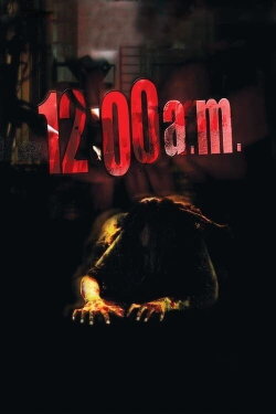 12:00 AM (2005) 12:00 AM (2005)