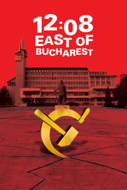 12:08 East of Bucharest (2006) 12:08 East of Bucharest (2006)
