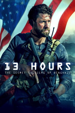 13 Hours: The Secret Soldiers of Benghazi (2016) 13 Hours: The Secret Soldiers of Benghazi (2016)