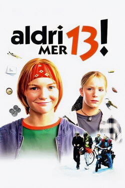 13 Never Again! (1996)