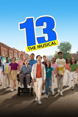13: The Musical (2022) 13: The Musical (2022)