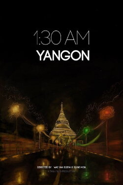 1:30 AM YANGON (2020) 1:30 AM YANGON (2020)