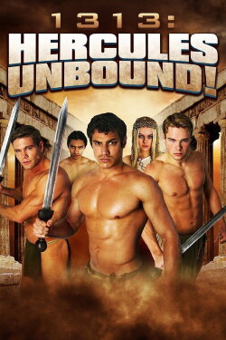 1313: Hercules Unbound! (2012) 1313: Hercules Unbound! (2012)