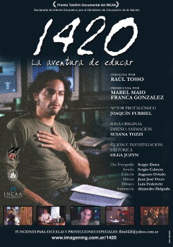 1420, la aventura de educar (2005) 1420, la aventura de educar (2005)